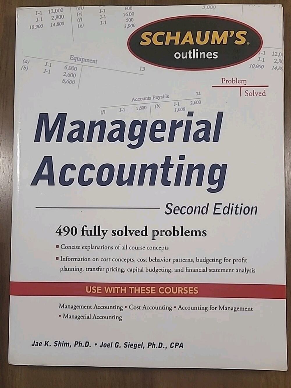 Schaum's Outline of Managerial Accounting, 2nd Edition - paperback Siegel, Joel